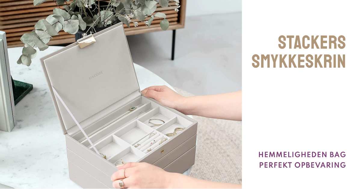  Stackers Smykkeskrin - Hemmeligheden Bag Perfekt Opbevaring